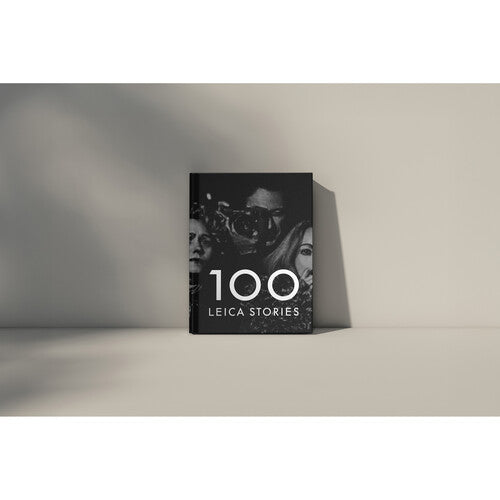 Leica 100 Leica Stories